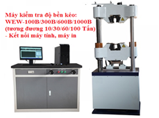  MÁY KIỂM TRA ĐỘ BỀN KÉO WEW-100B